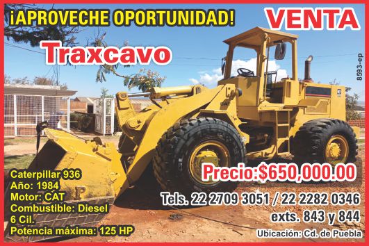 Aproveche oportunidad, venta de Traxcavo Caterpillar 936, año 1984, motor Cat, combustible diesel, 6 cil, potencia maxima 125 HP, precio $650,000.